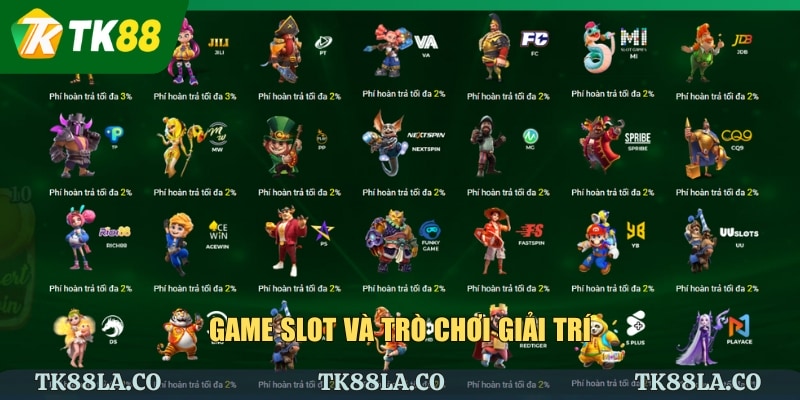Game slot và trò chơi giải trí