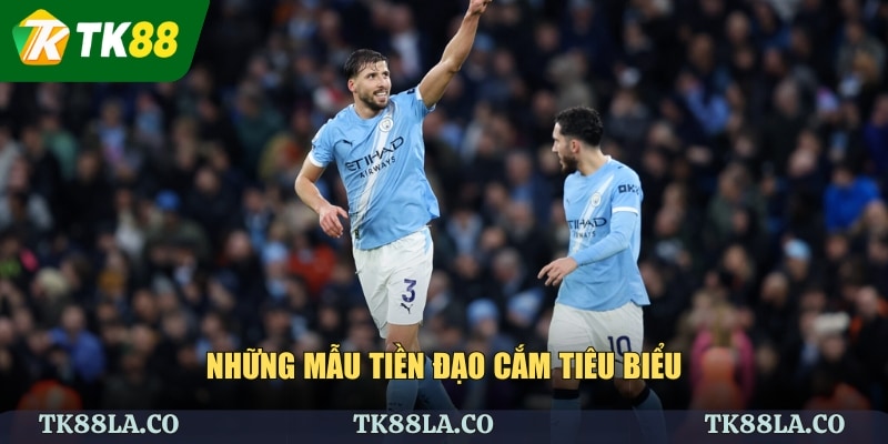 Những mẫu tiền đạo cắm tiêu biểu