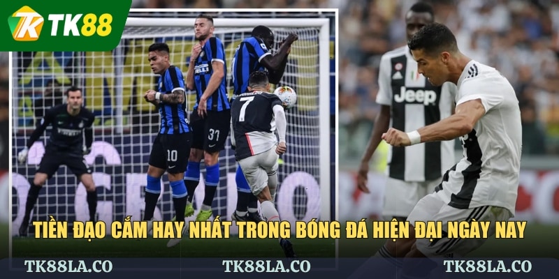 Tiền Đạo Cắm Hay Nhất