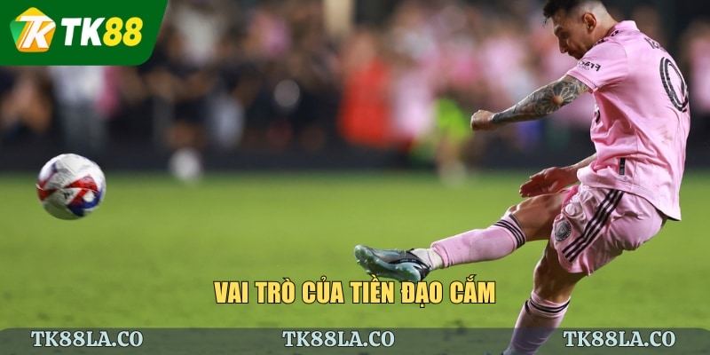 Vai trò của tiền đạo cắm